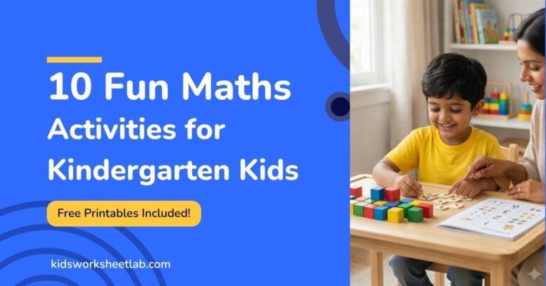 10 Fun Maths Activities for Kindergarten Kids (Free Printables Included!)