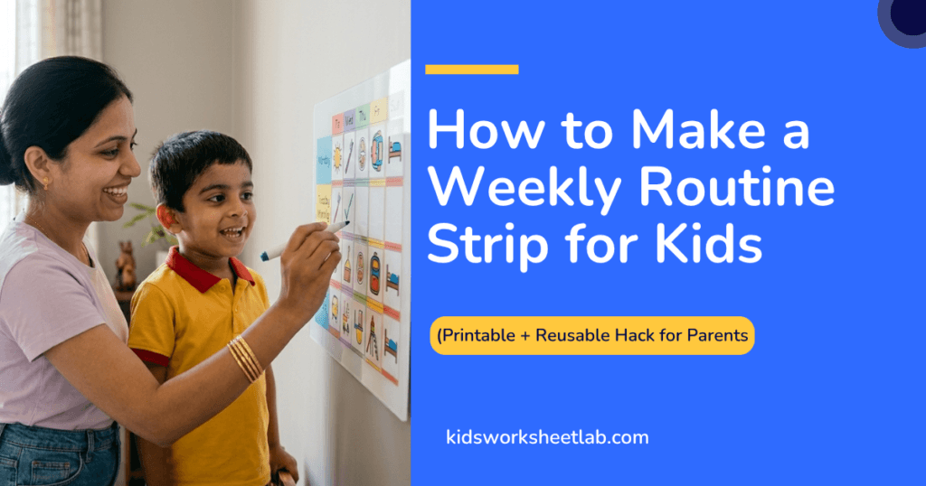 how to make a weekly routine strip for kids (printable + reusable hack for parents